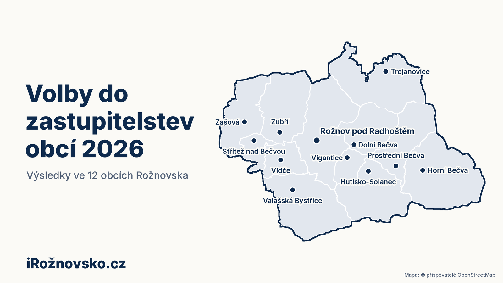 Mapa dvanácti obcí Rožnovska – Volby do zastupitelstev obcí 2026